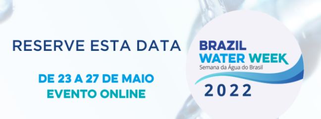 Brazil Water Week  Semana da Água do Brasil  23 a 27 de maio