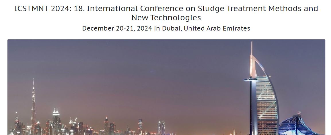 ICSTMNT 2024: 18. International Conference on Sludge Treatment Methods and New Technologies