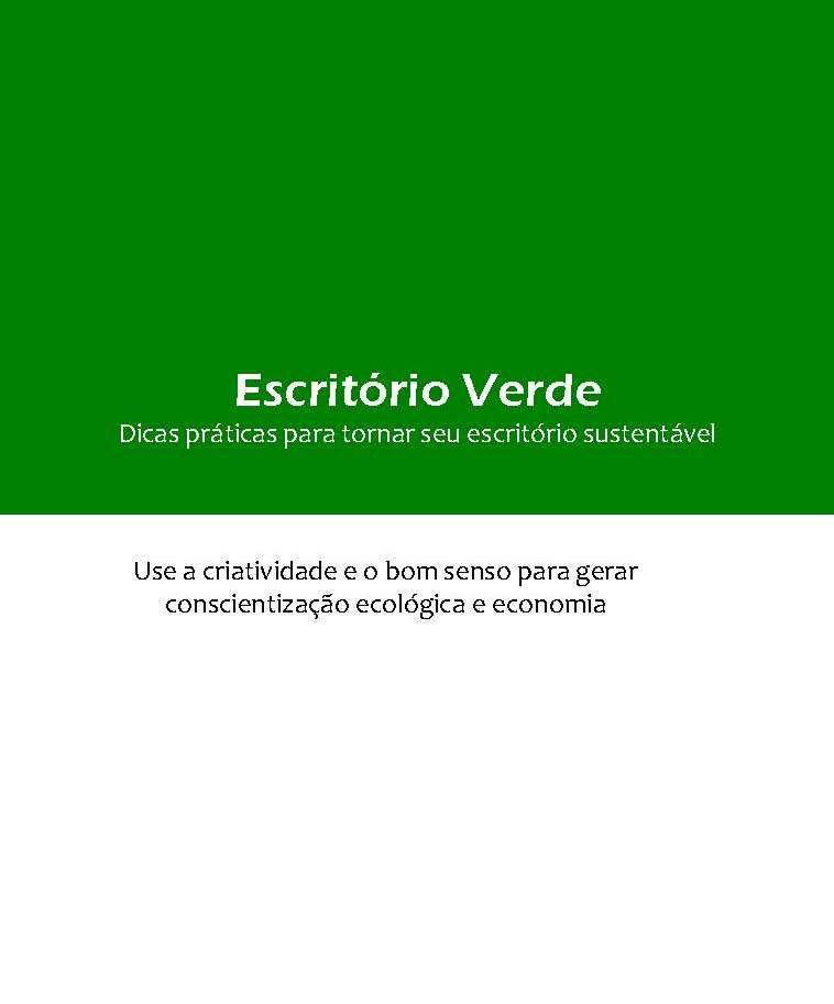 Guia Escritório Verde é lançado no Dia Mundial do Meio Ambiente