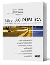 GESTÃO PÚBLICA: Planejamento, Processos, Sistemas de Informação e Pessoas 